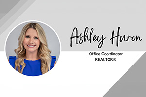 Ashley Huron, Realtor